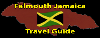 Falmouth Jamaica Travel Guide Group Falmouth Jamaica Travel Guide Group