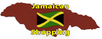 Jamaican Shopping Page Jamaican Shopping Page