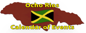 Ocho Rios Calendar of Events Page Ocho Rios Calendar of Events Page